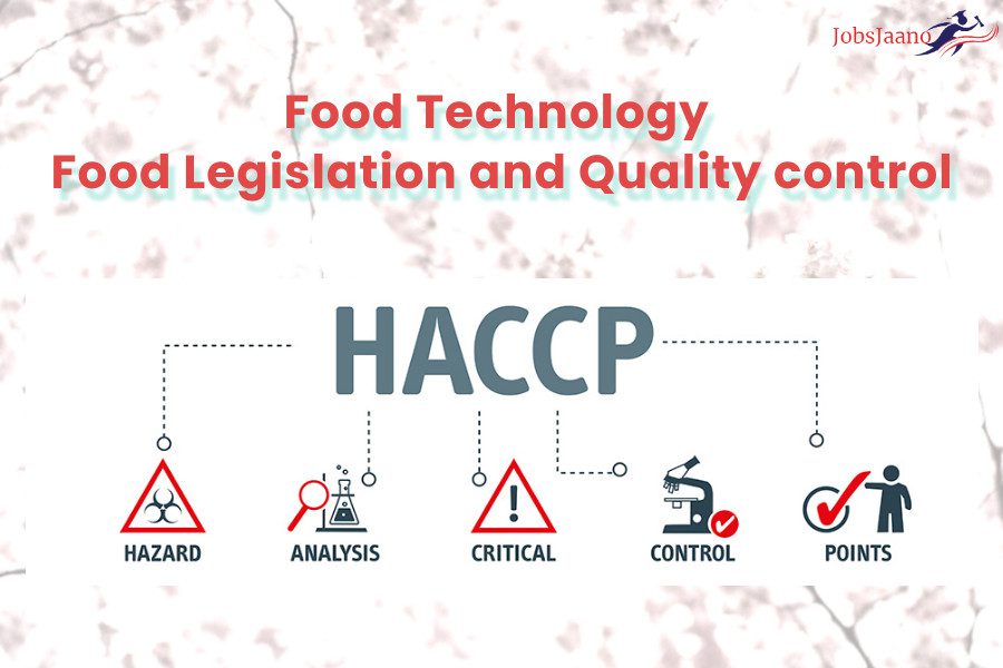 Food Technology Food Legislation and Quality control