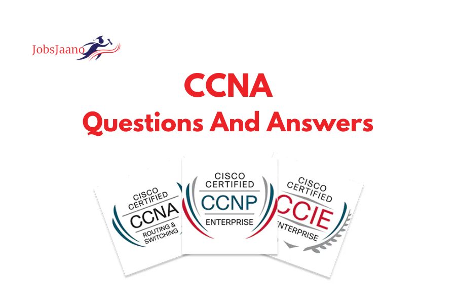 CCNA Questions and Answers pdf (1000+ MCQs) Sample CCNA Questions