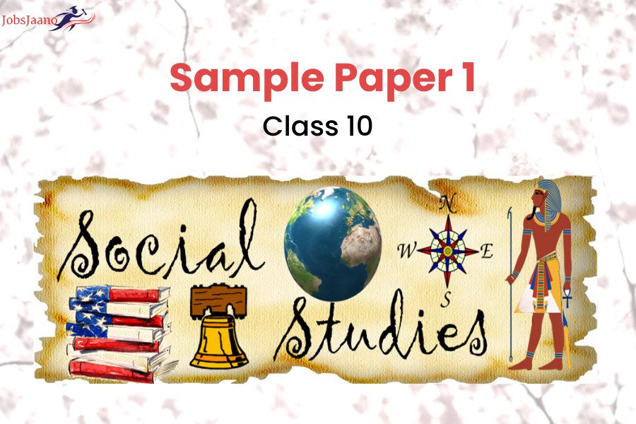 Class 10 Social Science Sample Paper 2021 22 with Solution