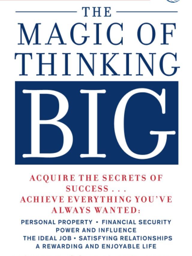 8 Key Points:  The Magic of Thinking Big