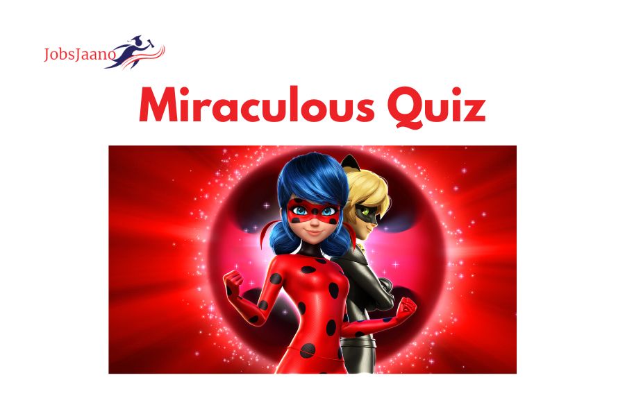 Miraculous Quiz