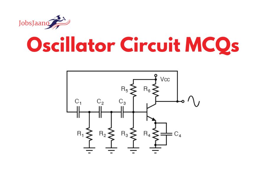 Simple Oscillator Circuit MCQs