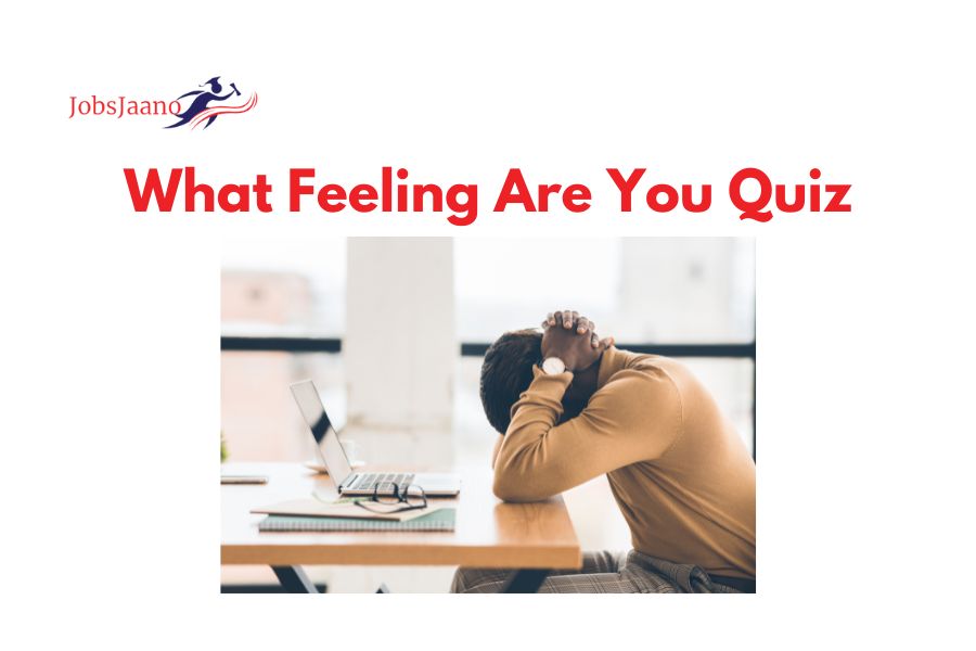 What Feeling Are You Quiz