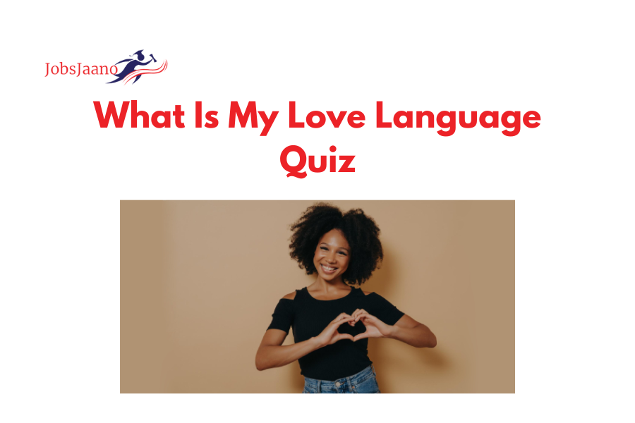 What Is My Love Language Quiz