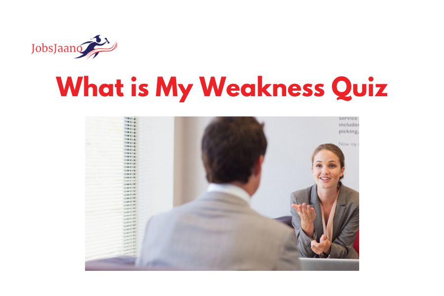 What is My Weakness Quiz