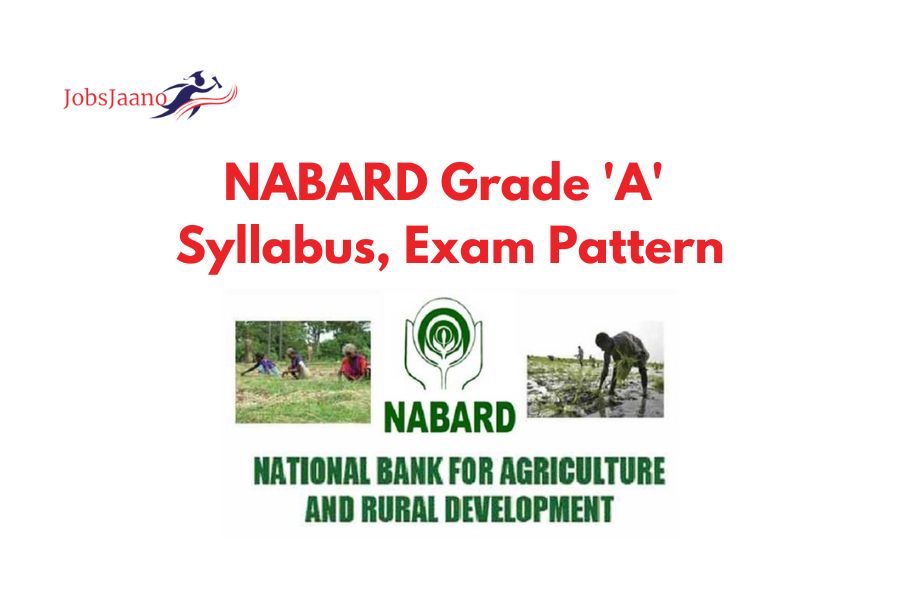 NABARD Grade 'A' Syllabus, Exam Pattern