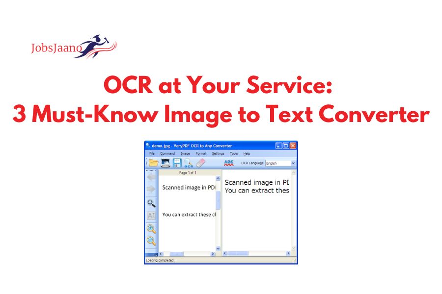 OCR at Your Service: 3 Must-Know Image to Text Converter