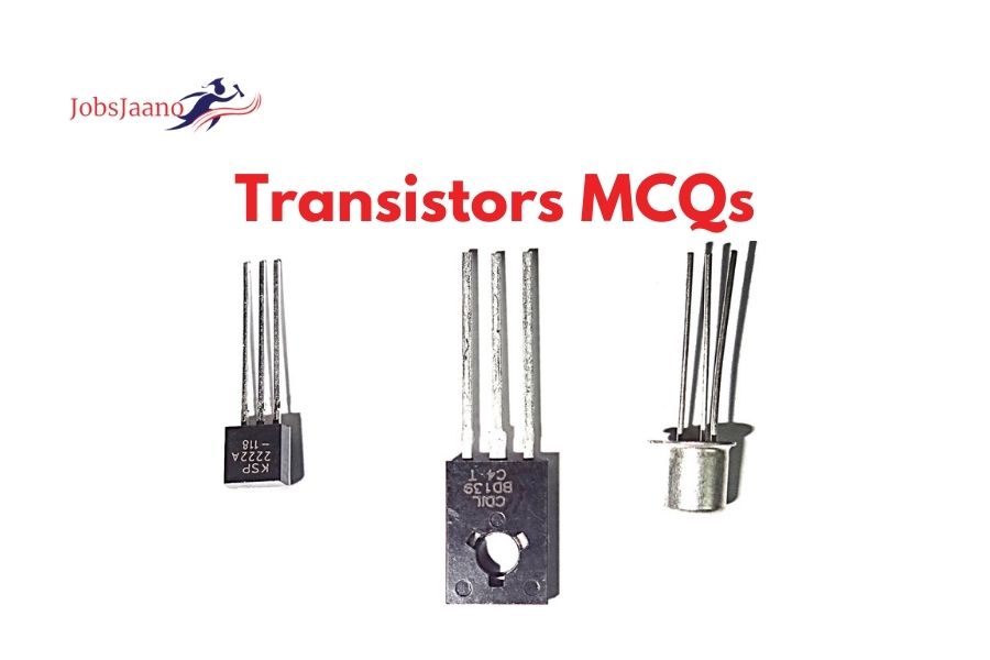 Transistors MCQs Questions Answers PDF